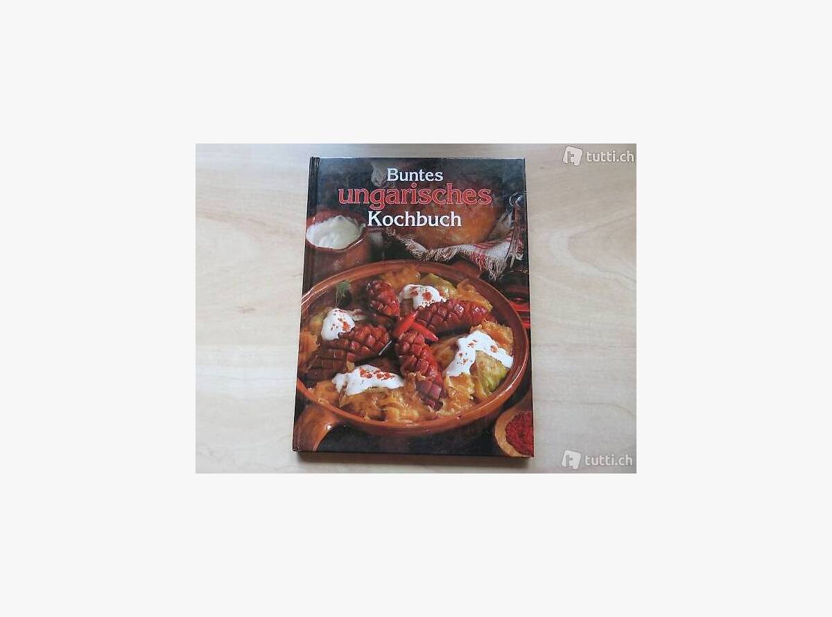 Auktion Schweiz | Bücher & Musik | Buntes Ungarisches Kochbuch (Judit Miklosi)