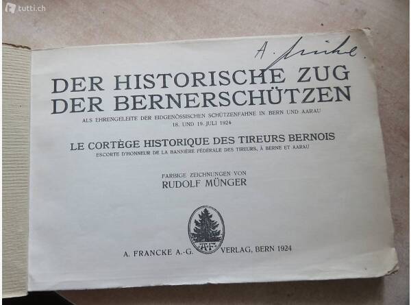 Auktion Schweiz | Bücher & Musik | DER HISTORISCHE ZUG DER BERNERSCHÜTZEN