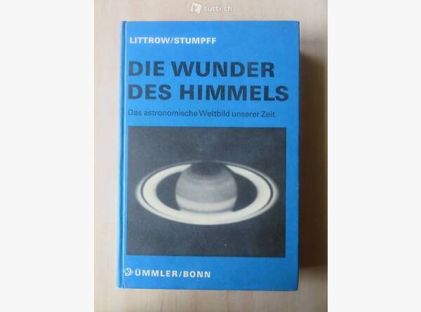 Auktion Schweiz | Bücher & Musik | Die Wunder des Himmels (Littrow / Stumpff)