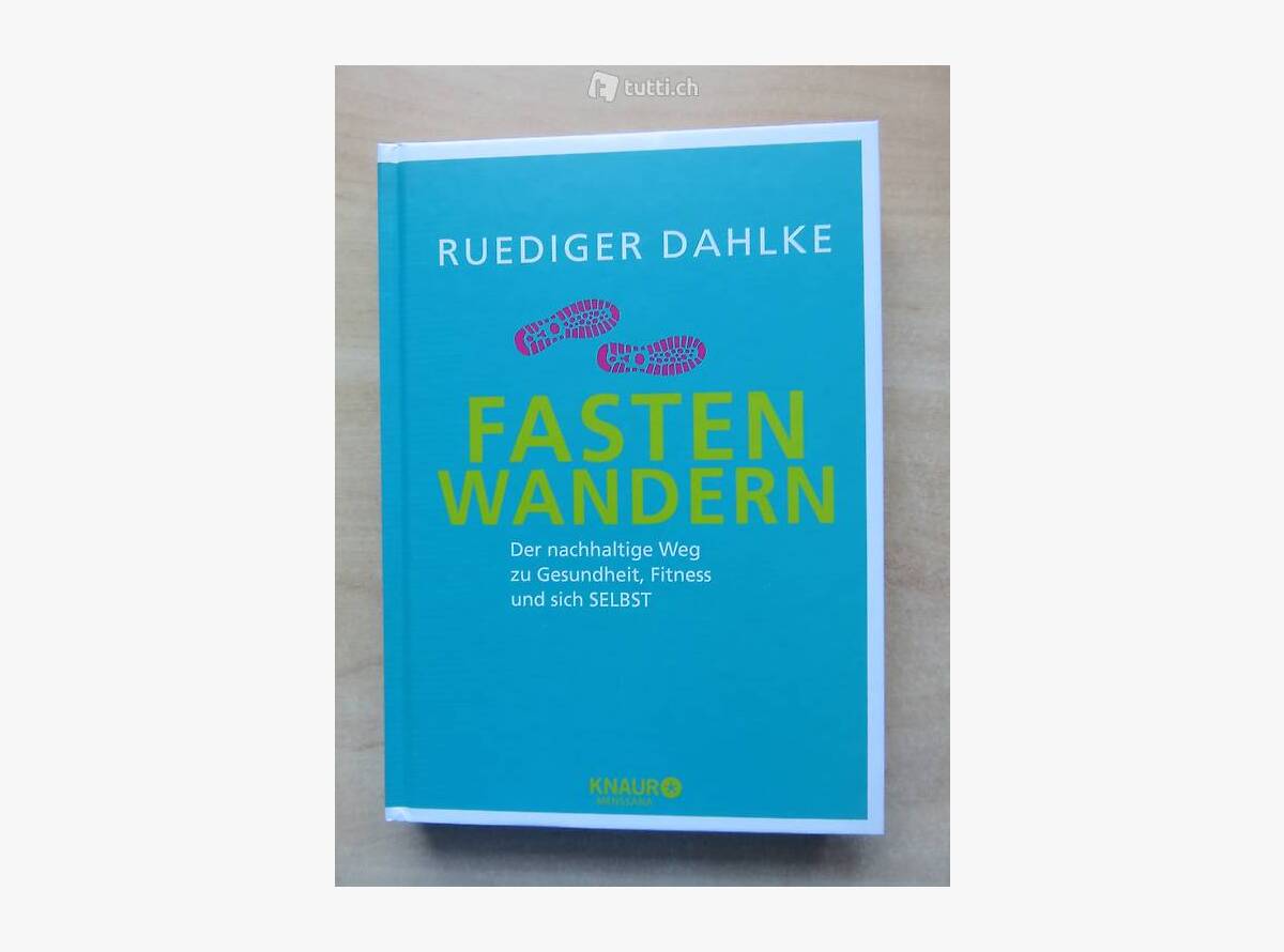 Auktion Schweiz | Bücher & Musik | FASTENWANDERN (RUEDIGER DAHLKE)