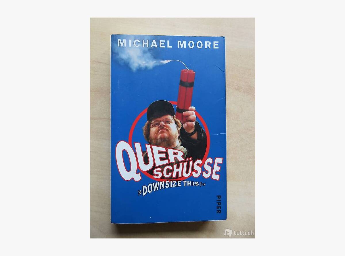 Auktion Schweiz | Bücher & Musik | QUERSCHÜSSE (MICHAEL MOORE)