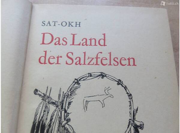Auktion Schweiz | Bücher & Musik | SAT- OKH- DAS LAND DER SALZFELSEN