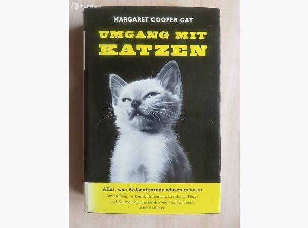 Auktion Schweiz | Bücher & Musik | Umgang mit Katzen (Margaret Cooper Gay)