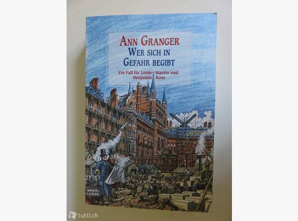 Auktion Schweiz | Bücher & Musik | WER SICH IN GEFAHR BEGIBT (ANN GRANGER)